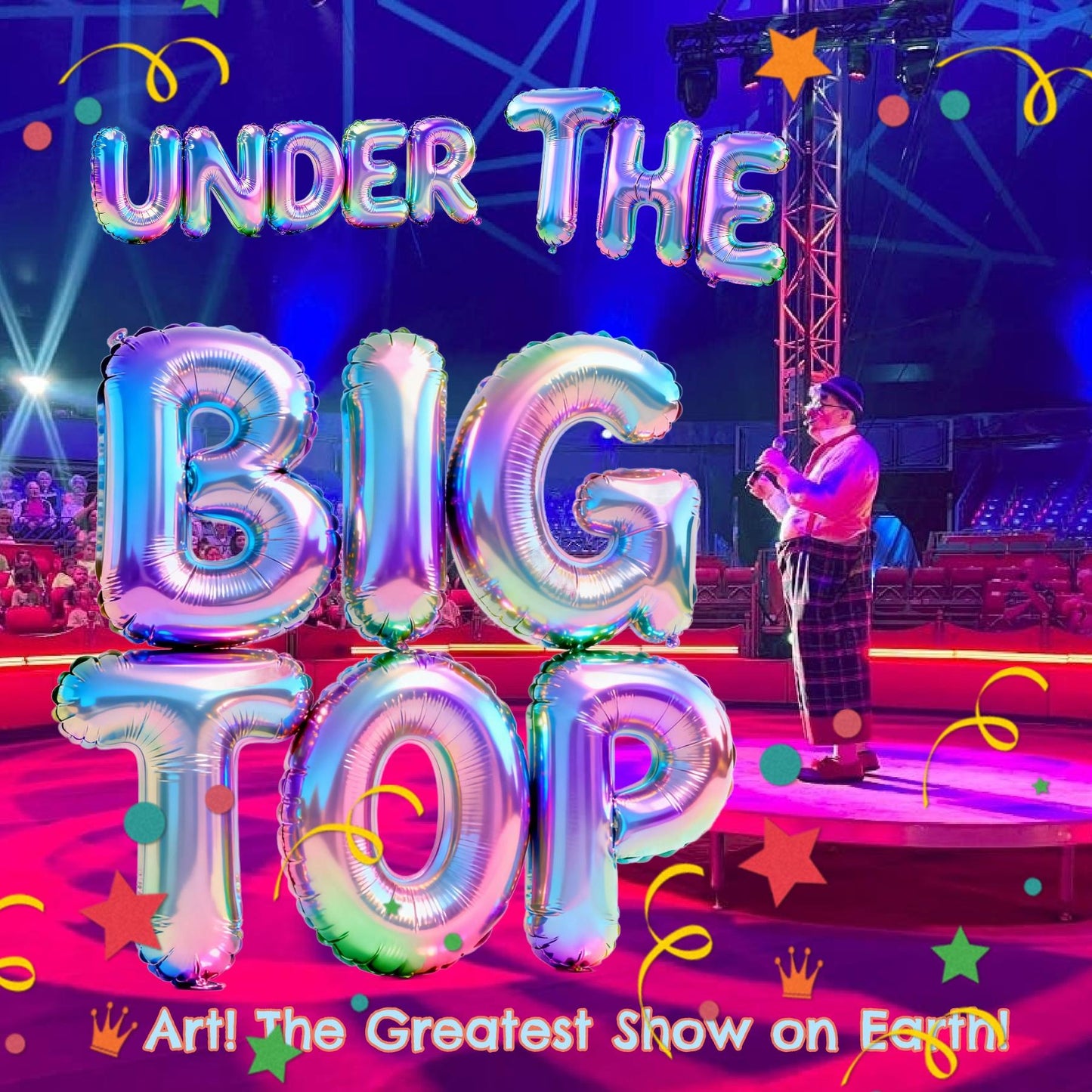 Under the Big Top (June 29th-July 2nd)