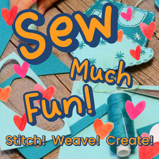 Sew Much Fun (June 22nd-25th)